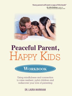 cover image of Peaceful Parent, Happy Kids Workbook